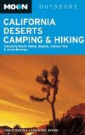 Moon California Deserts Camping & Hiking di Tom Stienstra, Ann Marie Brown edito da Avalon Travel Publishing