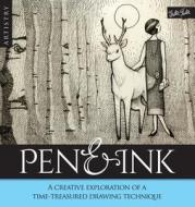 Pen & Ink di Loui Jover, Desarae Lee, Samuel Silva edito da Walter Foster Jr.