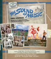 The Sound of Music Family Scrapbook di Fred Bronson edito da CARLTON PUB GROUP