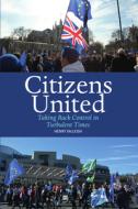 Citizens United di Henry McLeish edito da Luath Press Ltd