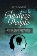 How to Analyze People di David Covert edito da David Covert