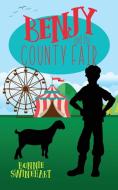 Benjy And The County Fair di Swinehart Bonnie Swinehart edito da Whitefire Publishing
