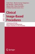 Clinical Image-Based Procedures edito da Springer Nature Switzerland