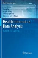 Health Informatics Data Analysis edito da Springer International Publishing