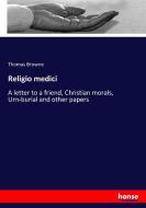 Religio medici di Thomas Browne edito da hansebooks