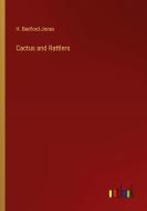 Cactus and Rattlers di H. Bedford-Jones edito da Outlook Verlag