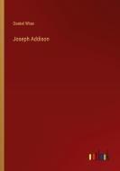 Joseph Addison di Daniel Wise edito da Outlook Verlag