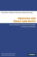 Abschied von Kohle und Auto? edito da Campus Verlag GmbH