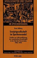 Sowjetgesellschaft im Epochenwandel di Brigitte Ahlberg edito da Lang, Peter GmbH
