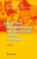 Supply-Chain-Management und Warenwirtschaftssysteme im Handel di Joachim Hertel, Joachim Zentes, Hanna Schramm-Klein edito da Springer-Verlag GmbH