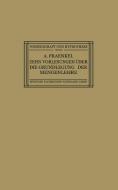 Zehn Vorlesungen Über die Grundlegung der Mengenlehre di Adolf Fraenkel edito da Vieweg+Teubner Verlag