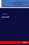 Aristotelis di Anonymus edito da hansebooks
