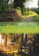 Der Reinhardshof di Winfried Pentz edito da Books on Demand