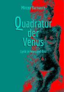 Quadratur der Venus di Mircea Barnaure edito da Books on Demand