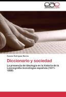 Diccionario y sociedad di Susana Rodríguez Barcia edito da EAE