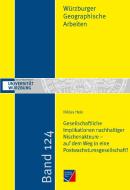 Gesellschaftliche Implikationen nachhaltiger Nischenakteure - auf dem Weg in eine Postwachstumsgesellschaft? di Niklas Hein edito da Würzburg University Press