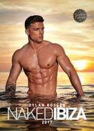 Naked Ibiza 2017 edito da Bruno Gmuender Gmbh