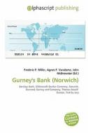 Gurney\'s Bank (norwich) edito da Alphascript Publishing