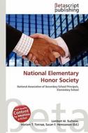National Elementary Honor Society edito da Betascript Publishing