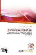 Richard Bagot (bishop) edito da Dign Press