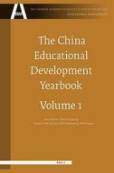 The China Educational Development Yearbook, Volume 1 edito da BRILL ACADEMIC PUB