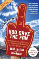 God Save the Fan di Will Leitch edito da It Books