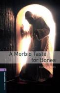 Oxford Bookworms Library: Level 4:: A Morbid Taste For Bones di Ellis Peters, John Escott edito da Oxford University Press