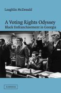 A Voting Rights Odyssey di Laughlin Mcdonald edito da Cambridge University Press