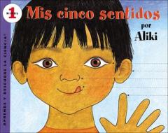 My Five Senses /MIS Cinco Sentidos di Aliki edito da PERFECTION LEARNING CORP