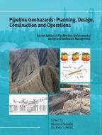 Pipeline Geohazards di Moness Rizkalla edito da American Society of Mechanical Engineers