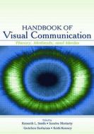 Handbook of Visual Communication di Kenneth L. Smith edito da Routledge