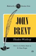 John Brent di Theodore Winthrop edito da Rowman & Littlefield Publishers