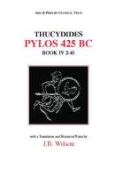 Thucydides: Pylos 425 BC; Book IV, 2-41 di J. B. Wilson edito da ARIS & PHILLIPS