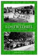 The New Book Of Lostwithiel di Barbara Fraser edito da Halsgrove