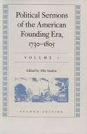 Political Sermons of the American Founding Era, 1730-1805 di Ellis Sandoz edito da Liberty Fund Inc.