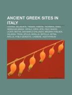 Ancient Greek Sites In Italy: Catania, S di Books Llc edito da Books LLC, Wiki Series