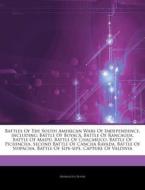 Battles Of The South American Wars Of In di Hephaestus Books edito da Hephaestus Books