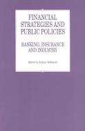 Financial Strategies and Public Policies edito da Palgrave Macmillan