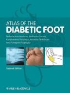 Atlas Of The Diabetic Foot di Eleftherios Dounis, Konstantinos Makrilakis, Nicholas Tentolouris, Panagiotis Tsapogas edito da John Wiley And Sons Ltd
