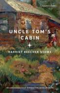 Uncle Tom's Cabin di Harriet Beecher Stowe edito da UNION SQUARE & CO