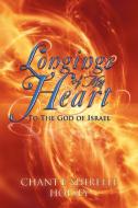 Longings Of My Heart di Ashirah Azriela edito da Xlibris Corporation