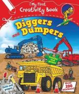 Diggers and Dumpers di Mandy Archer edito da BARRONS EDUCATION SERIES