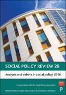 Social Policy Review 28: Analysis and Debate in Social Policy, 2016 edito da PAPERBACKSHOP UK IMPORT