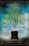 Rusted Souls di Chris Nickson edito da Canongate Books