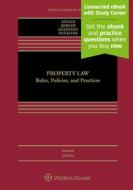 Property Law: Rules, Policies, and Practices di Joseph William Singer, Bethany R. Berger, Nestor M. Davidson edito da ASPEN PUBL