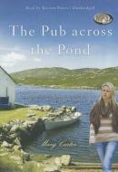 The Pub Across the Pond di Mary Carter edito da Blackstone Audiobooks