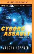 Cyborg Assault di Vaughn Heppner edito da Audible Studios on Brilliance