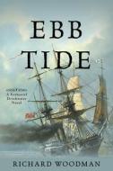 Ebb Tide di Richard Woodman edito da MCBOOKS PR