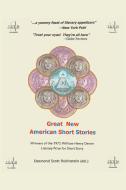 Great New American Short Stories di Desmond Scott Rubinstein (ed. edito da iUniverse