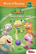 Henry Hugglemonster: The Huggleball Game di Bill Scollon, Kent Redeker edito da LEVELED READERS